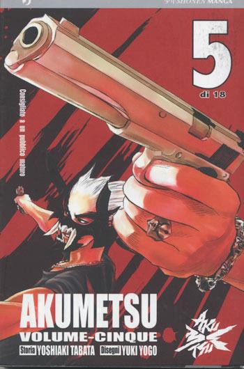Akumetsu. Vol. 5 - Yoshiaki Tabata, Yuki Yogo - Libro Edizioni BD 2011, J-POP | Libraccio.it