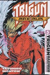 Trigun Maximum. Vol. 5: Break Out