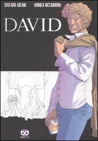 David - Stefano Ascari, Andrea Riccadonna - Libro Edizioni BD 2008 | Libraccio.it
