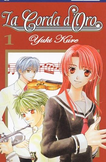 La corda d'oro. Vol. 1 - Yuki Kure - Libro Edizioni BD 2012, J-POP | Libraccio.it