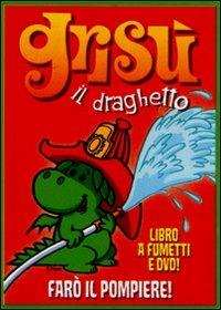 Grisù il draghetto. Con DVD. Vol. 1  - Libro Edizioni BD 2011 | Libraccio.it