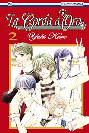 La corda d'oro. Vol. 2  - Libro Edizioni BD 2011, J-POP | Libraccio.it