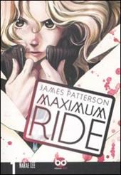 Maximum Ride. Vol. 1