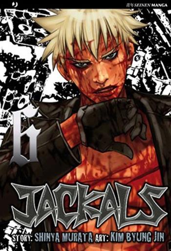 Jackals. Vol. 6 - KIm Bjung Jin, Shinya Murata - Libro Edizioni BD 2012, J-POP | Libraccio.it