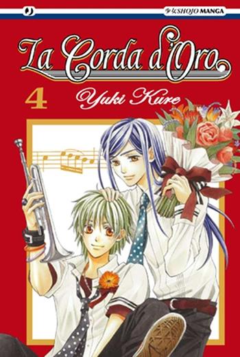 La corda d'oro. Vol. 4 - Yuki Kure - Libro Edizioni BD 2011, J-POP | Libraccio.it