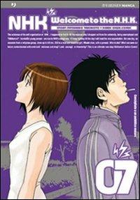 Welcome to the Nhk. Vol. 7 - Tatsuhiko Takimoto, Kendi Oiwa - Libro Edizioni BD 2012, J-POP | Libraccio.it