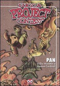 Pan. Lucca project contest - Elia Morettini, Vanessa Cardinali - Libro Edizioni BD 2009 | Libraccio.it