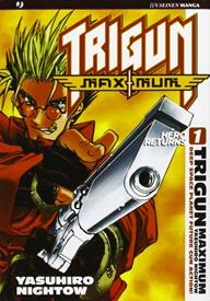 Trigun Maximum. Vol. 1: Hero Returns - Yasuhiro Nightow - Libro Edizioni BD 2009 | Libraccio.it