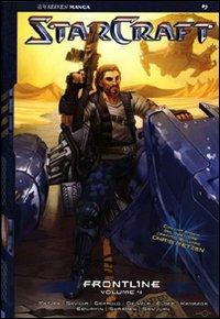 Starcraft. Frontline. Vol. 4 - Chris Metzen, Hector Sevilla - Libro Edizioni BD 2012, J-POP | Libraccio.it