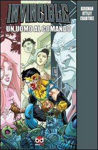 Un uomo al comando. Invincible - Robert Kirkman - Libro Edizioni BD 2011, Supersonic | Libraccio.it