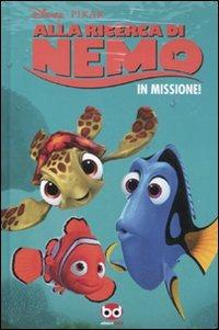 Alla ricerca di Nemo. In missione - Stephen Croall - Libro Edizioni BD 2010 | Libraccio.it