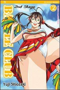 Battle club. 2nd stage. Vol. 2 - Yuji Shiozaki - Libro Edizioni BD 2012, J-POP | Libraccio.it