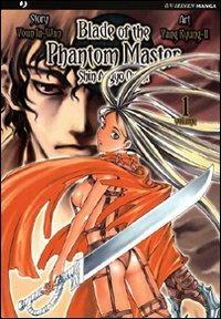 Blade of the phantom master. Shin angyo onshi. Vol. 1 - Youn In-Wan, Yang Kyung-il - Libro Edizioni BD 2011, J-POP | Libraccio.it