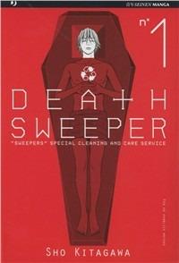 Death sweeper. Vol. 1 - Sho Kitagawa - Libro Edizioni BD 2011, J-POP | Libraccio.it