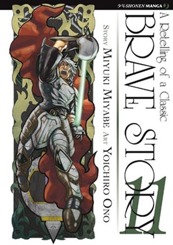 Brave story. Vol. 11 - Miyuki Miyabe, Yoichiro Ono - Libro Edizioni BD 2011, J-POP | Libraccio.it