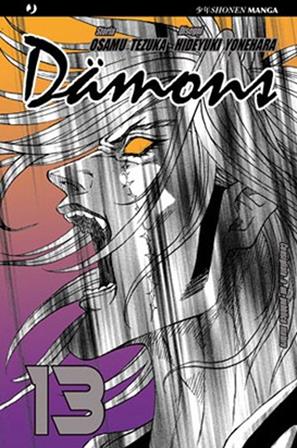 Damons. Vol. 13 - Osamu Tezuka, Hideyuki Yonehara - Libro Edizioni BD 2011, J-POP | Libraccio.it
