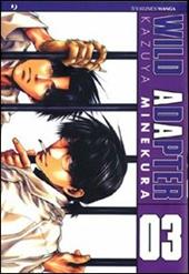 Wild adapter. Vol. 3