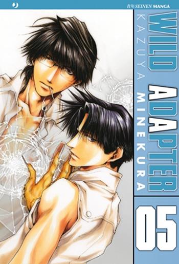 Wild adapter. Vol. 5 - Kazuya Minekura - Libro Edizioni BD 2011, J-POP | Libraccio.it