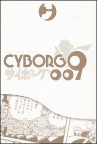 Cyborg 009. Vol. 3 - Shotaro Ishinomori - Libro Edizioni BD 2010, J-POP | Libraccio.it