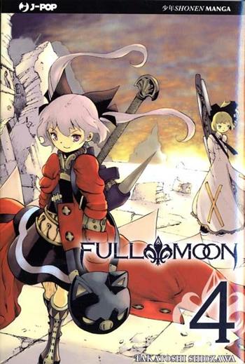 Full moon. Vol. 4 - Shiozawa Takatoshi - Libro Edizioni BD 2011, J-POP | Libraccio.it