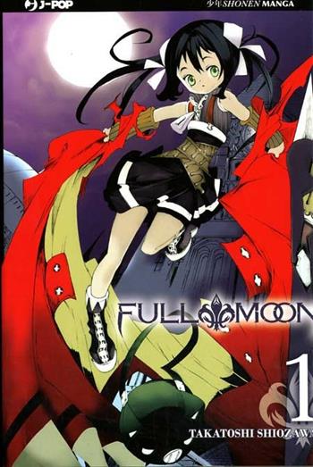 Full moon. Vol. 1  - Libro Edizioni BD 2012, J-POP | Libraccio.it