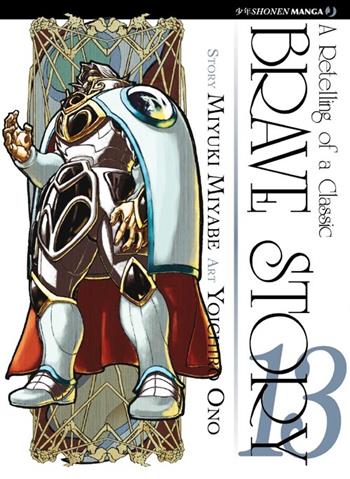 Brave story. Vol. 13 - Miyuki Miyabe, Yoichiro Ono - Libro Edizioni BD 2011, J-POP | Libraccio.it