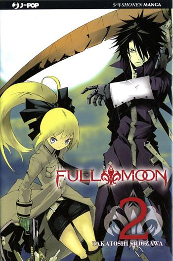 Full moon. Vol. 2 - Shiozawa Takatoshi - Libro Edizioni BD 2011, J-POP | Libraccio.it