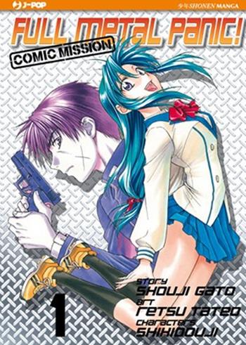 Full metal panic! Comic mission. Vol. 1 - Shouij Gatou, Retsu Tateo - Libro Edizioni BD 2011, J-POP | Libraccio.it
