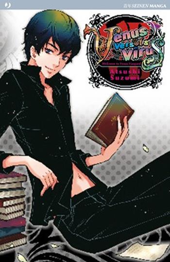 Venus versus Virus. Vol. 7 - Atsushi Suzumi - Libro Edizioni BD 2011, J-POP | Libraccio.it