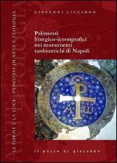 Palinsesti liturgico-iconografici nei monumenti tardoantichi di Napoli