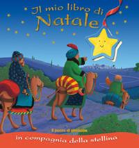 Il mio libro di Natale. In compagnia della stellina. Ediz. illustrata - Su Box - Libro Il Pozzo di Giacobbe 2010, Piccoli tesori | Libraccio.it