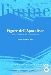 Figure dell'Apocalisse. Arte e filosofia Nel pensiero slavo