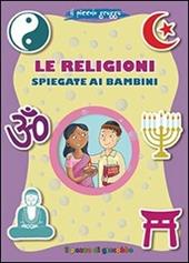 Le religioni spiegate ai bambini. Il piccolo gregge