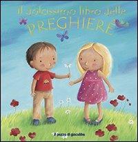 Il dolcissimo libro delle preghiere - Christina Goodings - Libro Il Pozzo di Giacobbe 2014 | Libraccio.it