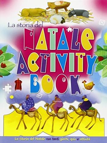 La storia del Natale. Activity book - Bethan James, Heather Stuart - Libro Il Pozzo di Giacobbe 2013 | Libraccio.it