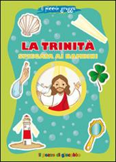 La trinità spiegata ai bambini