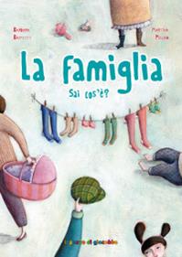 La famiglia sai cos'è? Ediz. illustrata - Barbara Baffetti - Libro Il Pozzo di Giacobbe 2014, Sai cos'è? | Libraccio.it