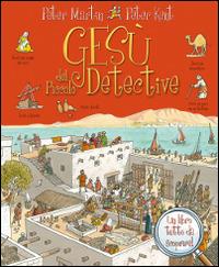 Gesù del piccolo detective - Peter Martin - Libro Il Pozzo di Giacobbe 2015 | Libraccio.it