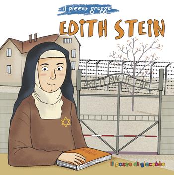 Edith Stein - Sylwia Proniewicz - Libro Il Pozzo di Giacobbe 2016, Piccoli semi | Libraccio.it