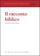 Il racconto biblico. Narrazione, storia, teologia