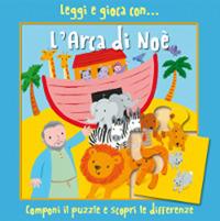 Leggi e gioca con... l'arca di Noè. Ediz. illustrata - Lois Rock - Libro Il Pozzo di Giacobbe 2015, Leggi e gioca con... | Libraccio.it