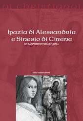 Ipazia di Alessandria e Sinesio di Cirene. Un rapporto interculturale