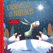 L' asinello di Natale. Un piccolo dal cuore grande