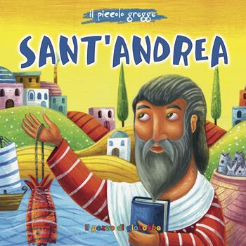 Sant'Andrea - Elena Pascoletti - Libro Il Pozzo di Giacobbe 2019, Piccoli semi | Libraccio.it