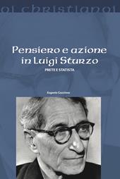 Pensiero e azione in Luigi Sturzo. Prete e statista