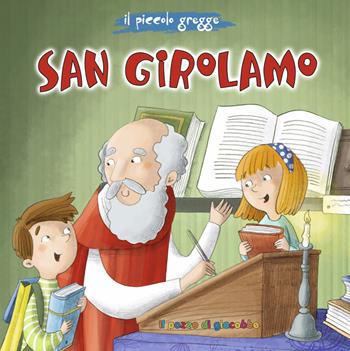 San Girolamo - Francesca Marceca, Sara Benecino - Libro Il Pozzo di Giacobbe 2020, Piccoli semi | Libraccio.it