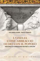 L' Omelia come abbraccio di Dio con il popolo. Percorso di formazione per preti e diaconi