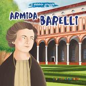 Armida Barelli. Ediz. illustrata