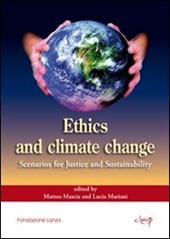 Ethics and climate change. Scenarios for justice and sustainability
