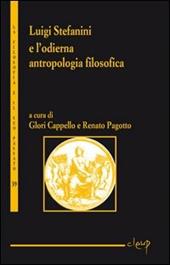 Luigi Stefanini e l´odierna antropologia filosofica
